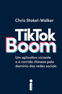 TikTok Boom livro de Chris Stokel-Walker