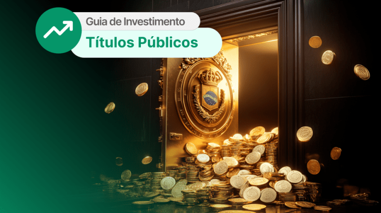 Títulos Públicos. Arte: Paulo Aguiar/InfoMoney