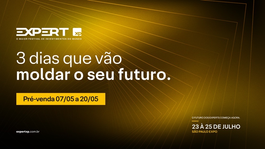 Expert XP 2026 será de 23 a 25 de julho e abre ao público geral
